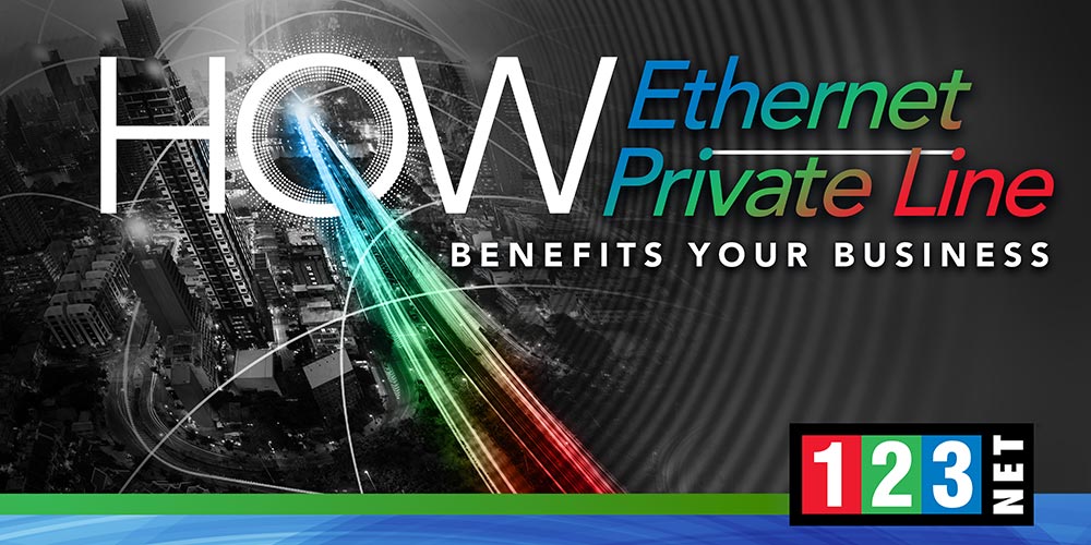 How Ethernet Private Line Benefits Businesses