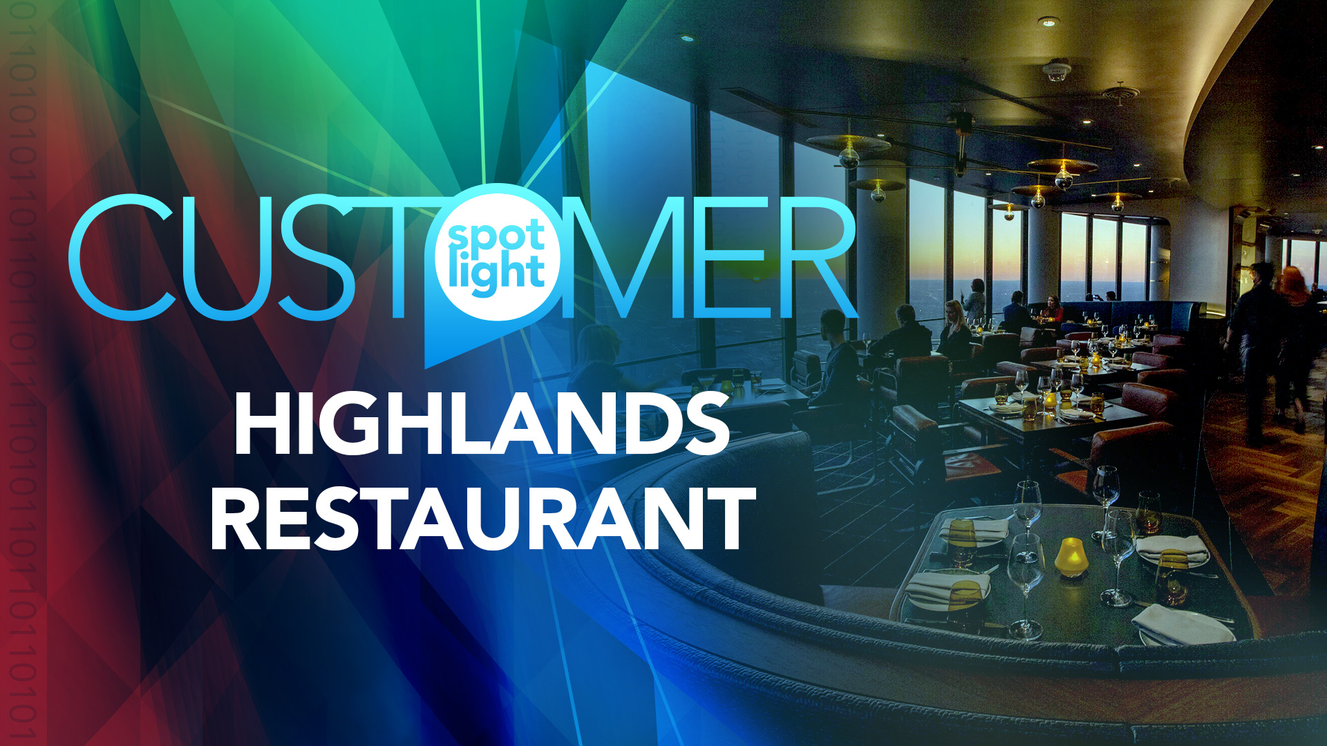 Customer Spotlight—Highlands Restaurant