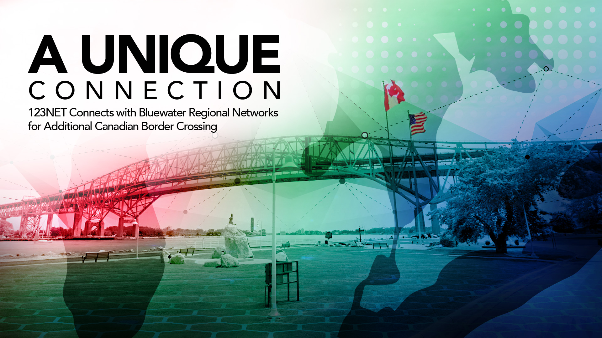 A Unique Connection: 123NET Connects with Bluewater Regional Networks for Additional Canadian Border Crossing